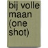 Bij volle maan (one shot)