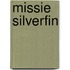 Missie Silverfin