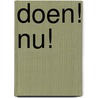 Doen! Nu! by Sonja Kimpen