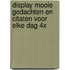 Display mooie gedachten en citaten voor elke dag 4x