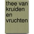 Thee van kruiden en vruchten