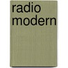 Radio Modern by Florence Agrati