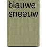 Blauwe sneeuw