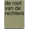 De Roof van de Rechters door Patrick Bernauw