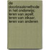 De Doorbraakmethode in het onderwijs; leren van jezelf, leren van elkaar, leren van anderen
