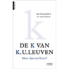 De K van K.U.Leuven by Lieven Boeve