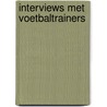 Interviews met voetbaltrainers door Hugo Camps