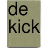 De kick door Susanne Piët