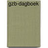 GZB-dagboek by Gereformeerde Zendingsbond