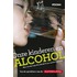 Onze kinderen en alcohol