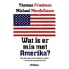 Wat is er mis met Amerika?