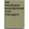 Het Freudiaans woordenboek voor managers door Reinier van den Berg