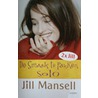 De smaak te pakken / Solo by Jill Mansell