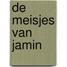 De meisjes van Jamin by Klaus Oordt