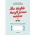 De liefde heeft jouw naam
