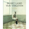 In het land van vergeten door Carl Norac