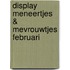 Display meneertjes & mevrouwtjes februari