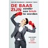 De baas zijn zonder een bitch te worden