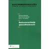 Bestuursrechtelijk gezondheidsrecht door P.J. Toet