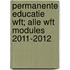 Permanente educatie Wft; Alle Wft modules 2011-2012