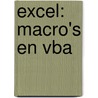 Excel: Macro's en VBA by Gerrit Bruijnes