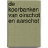 De koorbanken van Oirschot en Aarschot