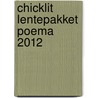 Chicklit Lentepakket Poema 2012 door Thom Arisman