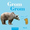 Grom Grom by Mack