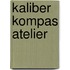 Kaliber Kompas Atelier