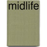 Midlife by Pim Paffen