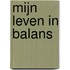 Mijn leven in Balans