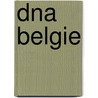 DNA Belgie by Ronny Decorte