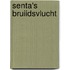 Senta's bruiidsvlucht