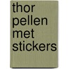 Thor pellen met stickers by Unknown