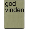 God vinden by Marc J. de Vries