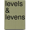 Levels & levens door Mariëtte Aerts