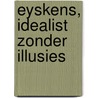 Eyskens, idealist zonder illusies by Karel Cambien