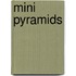 Mini Pyramids