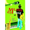 Milans band door van Leny Grootel