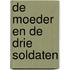 De Moeder en de drie Soldaten