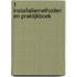 1 Installatiemethoden en Praktijkboek
