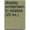 Display Omdenken in relaties (20 ex.) door Berthold Gunster
