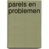 Parels en Problemen by Jozef Cornielje