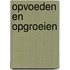 Opvoeden en opgroeien