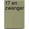 17 en zwanger by Unknown