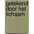 Getekend door het lichaam