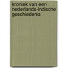Kroniek van een Nederlands-Indische geschiedenis door Adolph M. Douwes