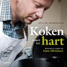 Koken vanuit het hart door Eric de Wagenaere