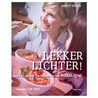 Lekker lichter 1 door Vicky Versavel