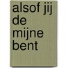 Alsof jij de mijne bent by G. Callen
